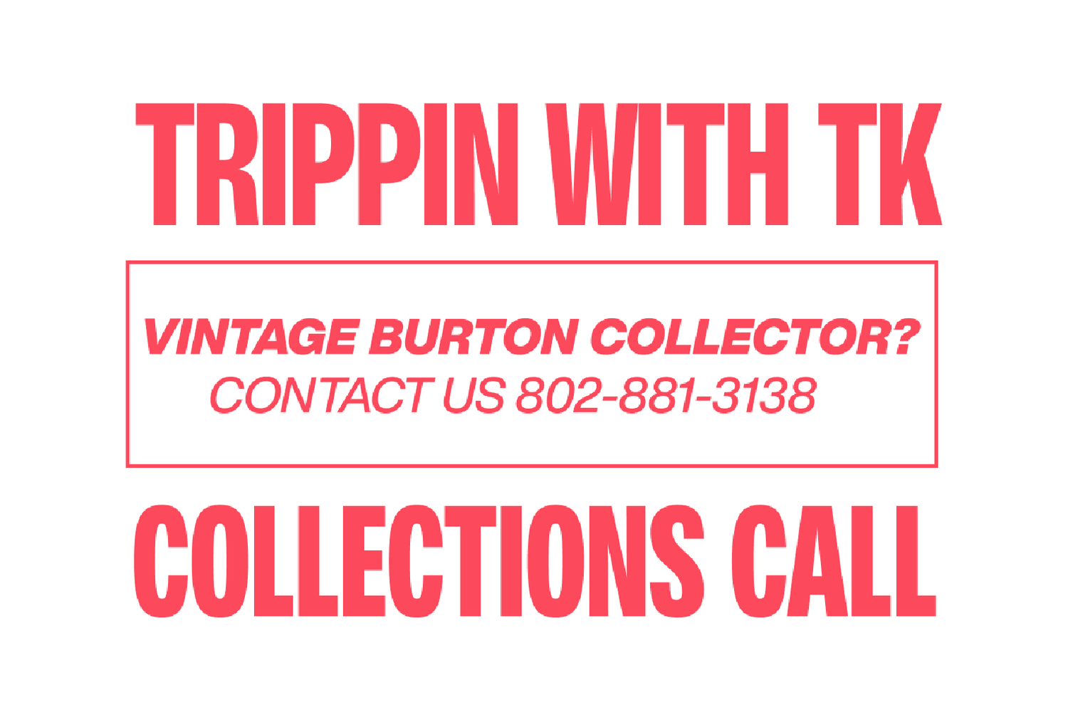 Text advertisement with 'Trippin with TK' and contact information on a white background